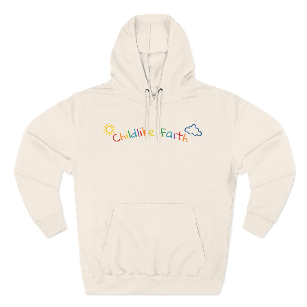 Childlike Faith Hoodie