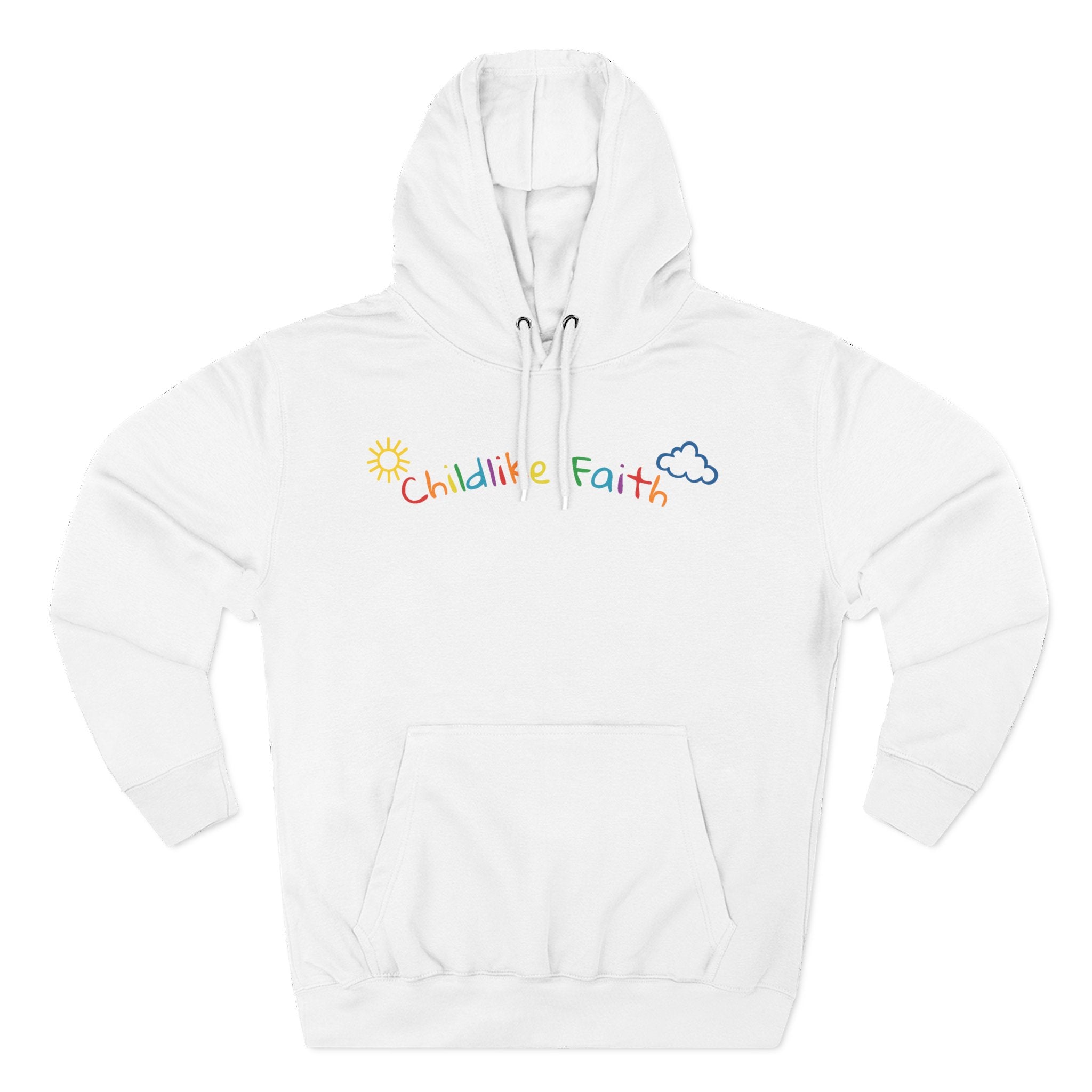 Childlike Faith Hoodie