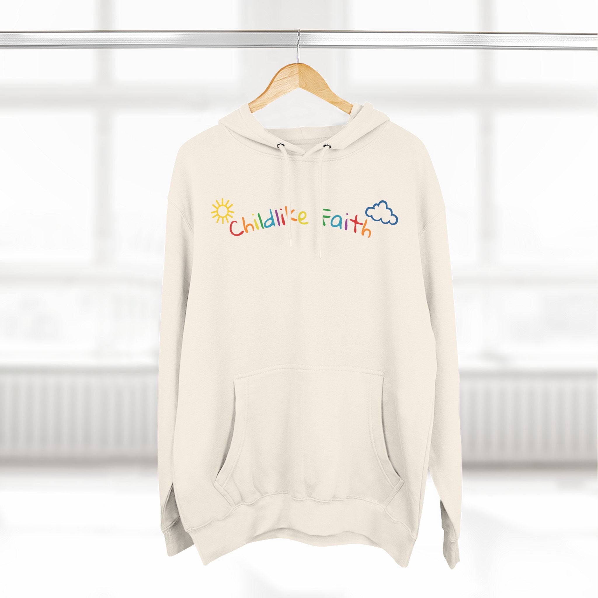 Childlike Faith Hoodie