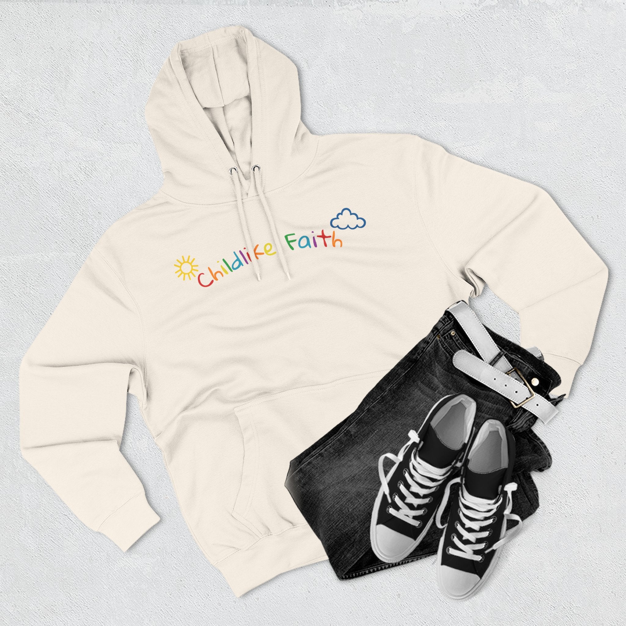 Childlike Faith Hoodie